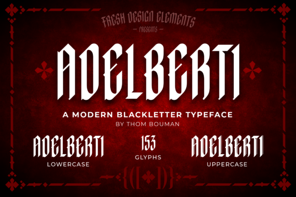 Adelberti: A Modern Blackletter Font for Thoughtful Typography