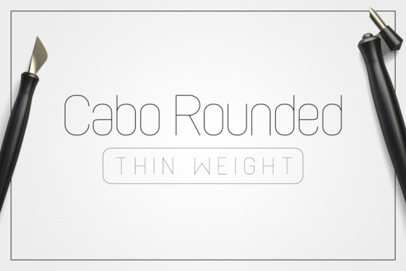 Cabo Rounded Thin for Modern Web Design