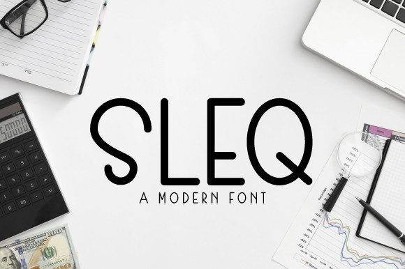 Sleq: A Modern Sans Serif for Bold Design Statements