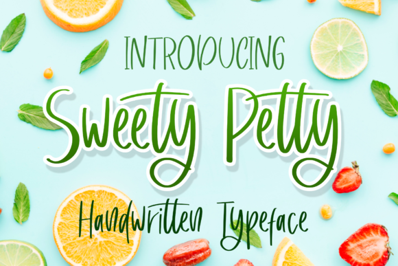Sweety Petty Font for Digital Marketing and Branding